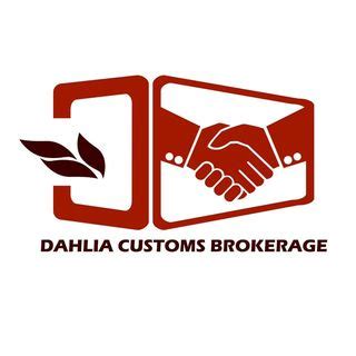 Dahlia Customs Brokerage .